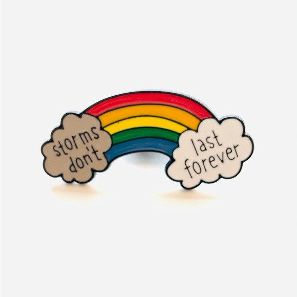 🌈3/$15🌈 “Storms Don’t Last Forever” Cloud/Rainbow Pin for Personal Use & Gifts - Picture 3 of 5
